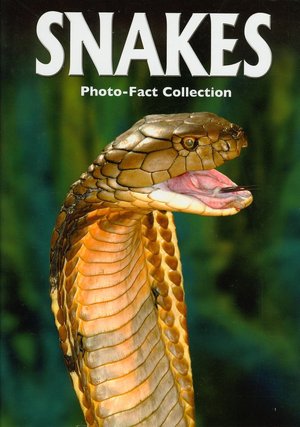 Snakes (Photo-Fact Collections Series)