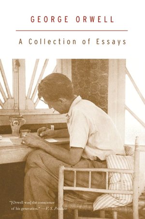 george orwell essays collection george orwell essays collection