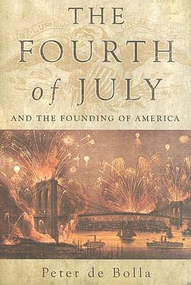 Fourth of July: And the Founding of America