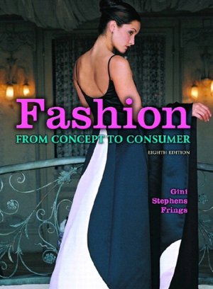 Fashion : From Concept to Consumer