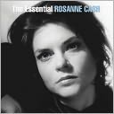The Essential Rosanne Cash