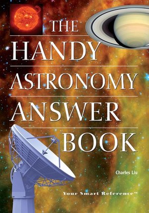 Handy Astronomy Answer Book