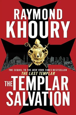 The Templar Salvation (Sean Reilly and Tess Chaykin Series #2)