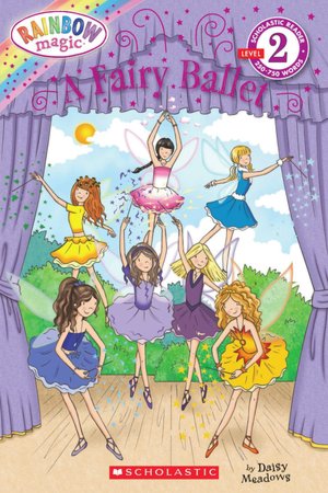 Rainbow Magic: A Fairy Ballet