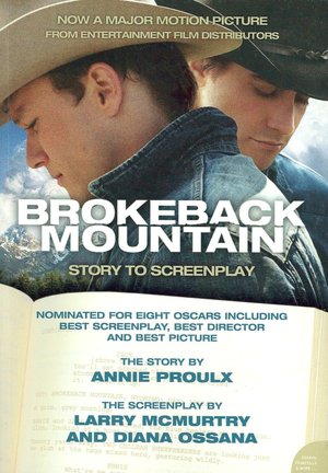 Brokeback Mountain: Story to Screenplay