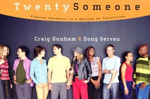 TwentySomeone: Finding Yourself in a Decade of Transition
