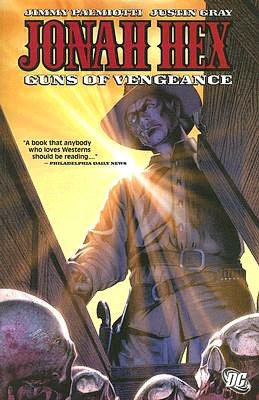 Jonah Hex, Volume 2: Guns of Vengeance