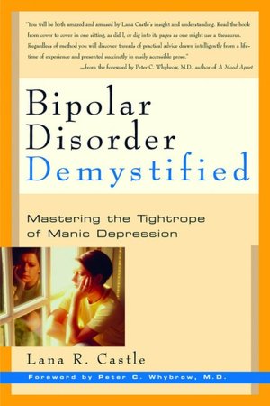 Bipolar Disorder Demystified: Mastering the Tightrope of Manic Depression