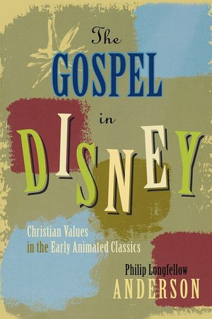 The Gospel In Disney