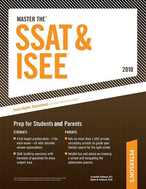 Peterson's Master the SSAT/ISEE Prep for Students and Parents
