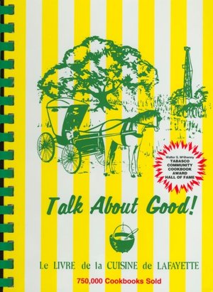 Talk about Good!: Le Livre de la Cuisine de Lafayette