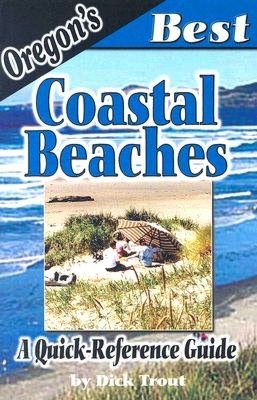 Oregon's Best Coastal Beaches: A Quick Reference Guide