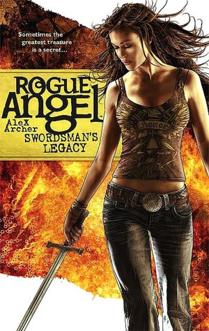 Swordsman's Legacy (Rogue Angel Series #15)