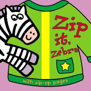 Zip It, Zebra