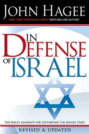 In Defense of Israel: The Biblical Case for Supporting the Jewish State