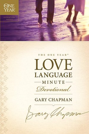 One Year Love Language Minute Devotional