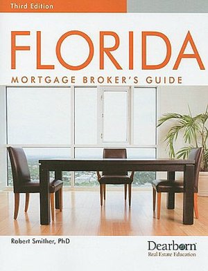 Florida Mortgage Broker's Guide