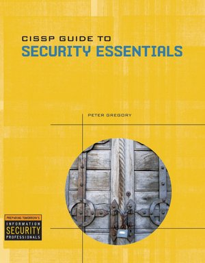 CISSP Guide to Security Essentials