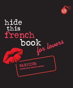 Berlitz Hide This French Book for Lovers