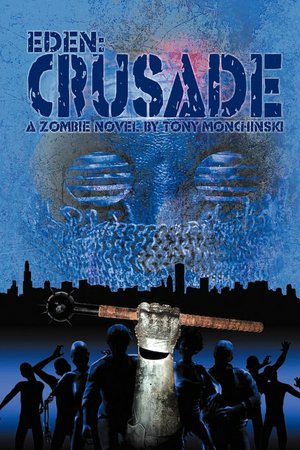 Crusade (Eden Series #2)