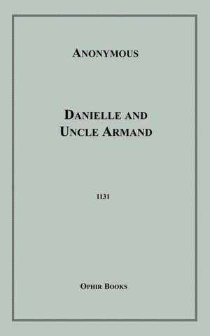 Danielle And Uncle Armand