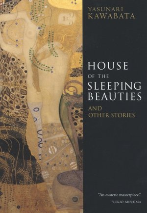 House of the Sleeping Beauties: And Other Stories