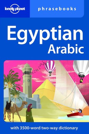 Lonely Planet: Egyptian Arabic Phrasebook