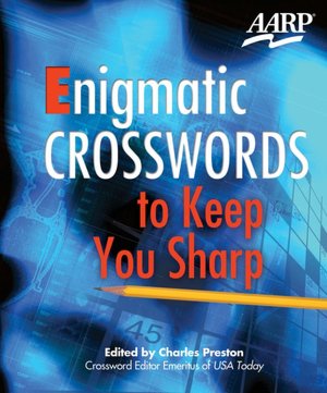 Enigmatic Crosswords to Keep You Sharp (AARP)
