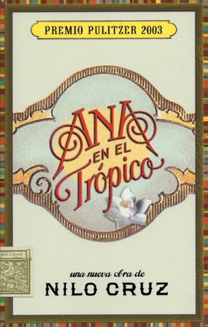 Ana en el Tropico: Anna in the Tropics