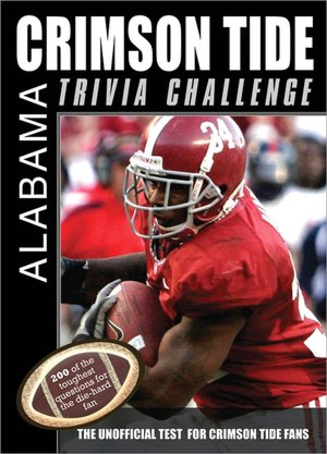 Alabama Crimson Tide Trivia Challenge