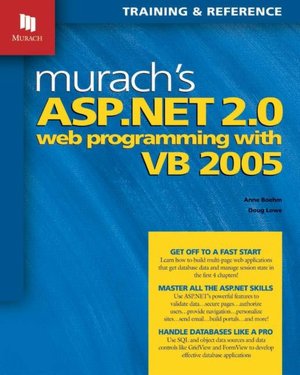 Murach¿s ASP.NET 2.0 Web Programming with VB 2005