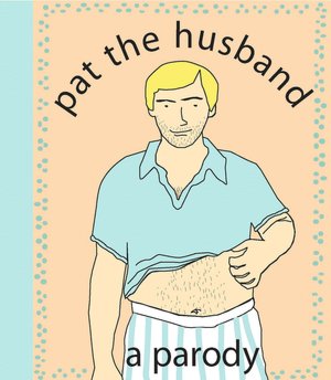 Pat the Husband