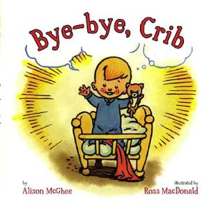 Bye-bye, Crib