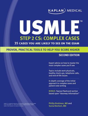 Free download books Kaplan Medical USMLE Step 2 CS: Complex Cases: 35 Cases You Are Likely to See on the Exam  by Phillip Brottman, Kaplan, Sonia Reichert in English