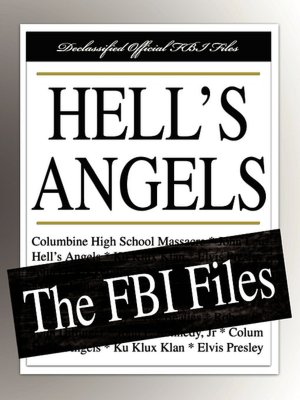 Hell's Angels: The FBI Files
