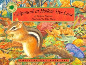 Chipmunk at Hollow Tree Lane (Smithsonian's Backyard Series)