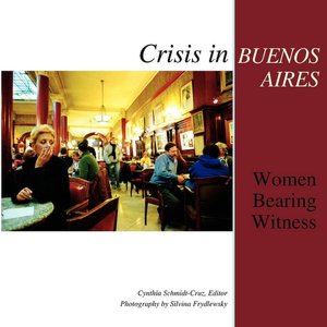 Crisis In Buenos Aires