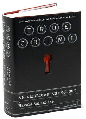 True Crime: An American Anthology