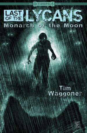 Last of the Lycans: Monarch of the Moon