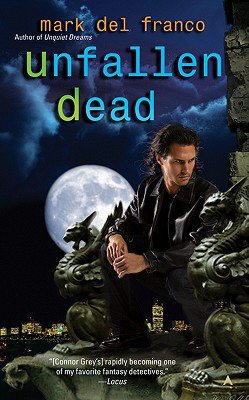 Unfallen Dead (Connor Grey Series)