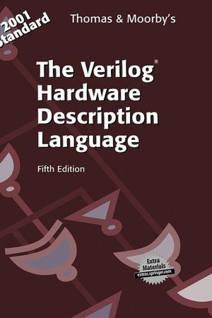 The Verilog Hardware Description Language