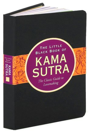 The Little Black Book of Kama Sutra: The Classic Guide to Lovemaking