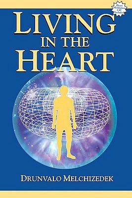 Living in the Heart: With CD of Heart Meditation