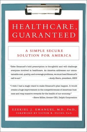 Healthcare, Guaranteed: A Simple, Secure Solution for America