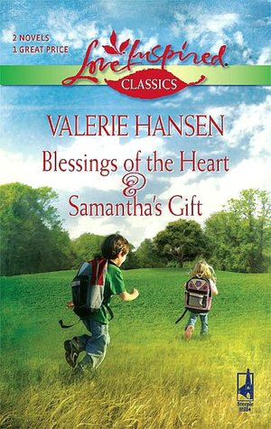 Blessings of the Heart & Samantha's Gift