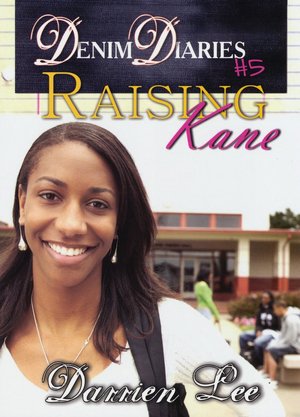 Raising Kane (Denim Diaries Series #5)