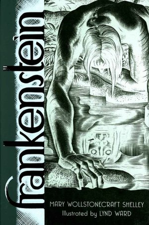 Frankenstein: or The Modern Prometheus