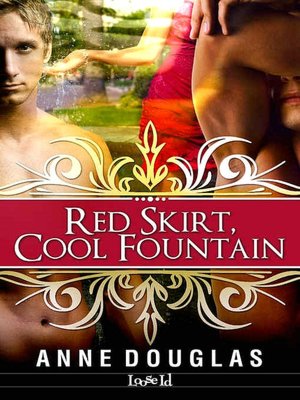 Red Skirt, Cool Fountain