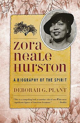 Zora Neale Hurston: A Biography of the Spirit