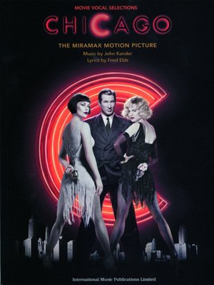 Chicago (Movie Vocal Selections): Piano/Vocal/Chords